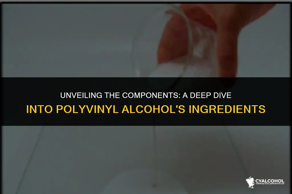 what ingredients are in polyvinyl alcohol