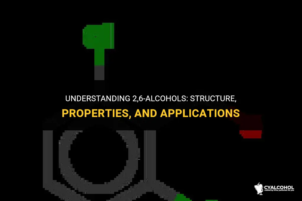 what is a 2 6 alcohol