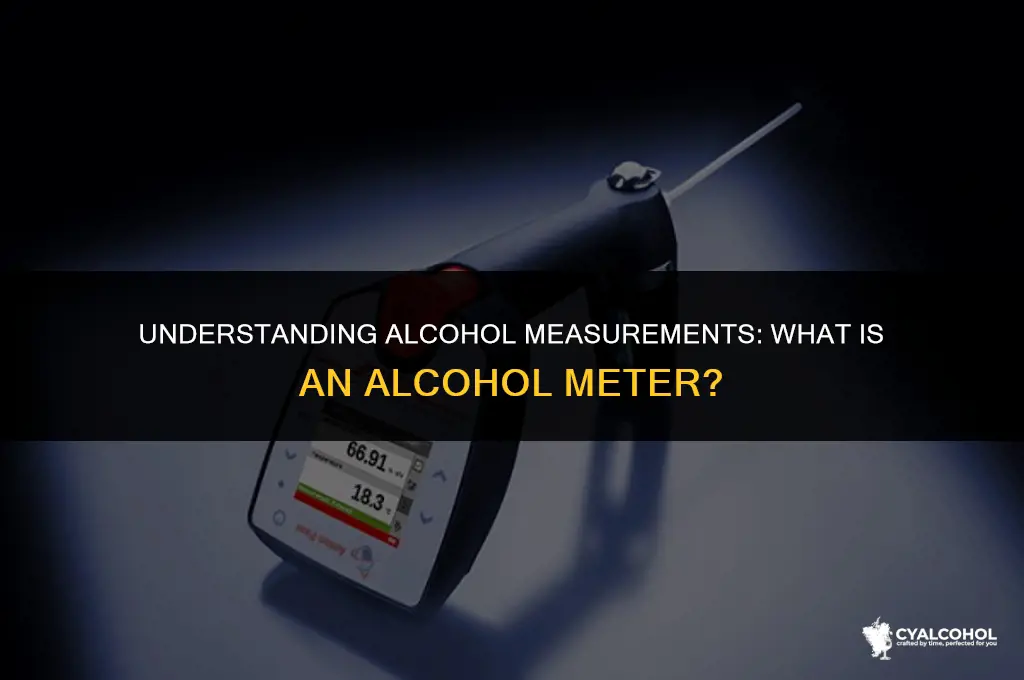 what is a alcohol measurer called