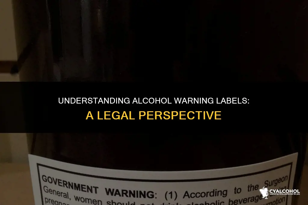 what is a alcohol warning legal