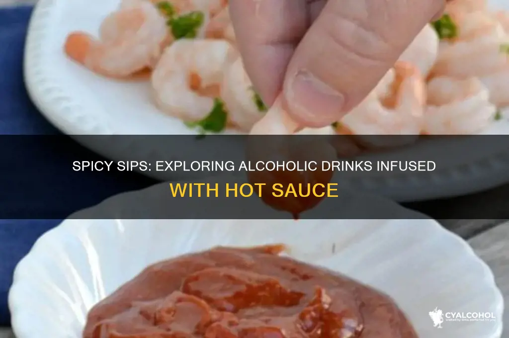 what is a alcoholic beverage with hot sauce