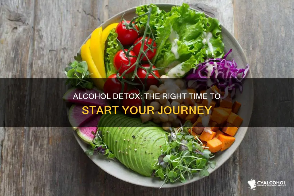 what is a beneficial time to detox from alcohol