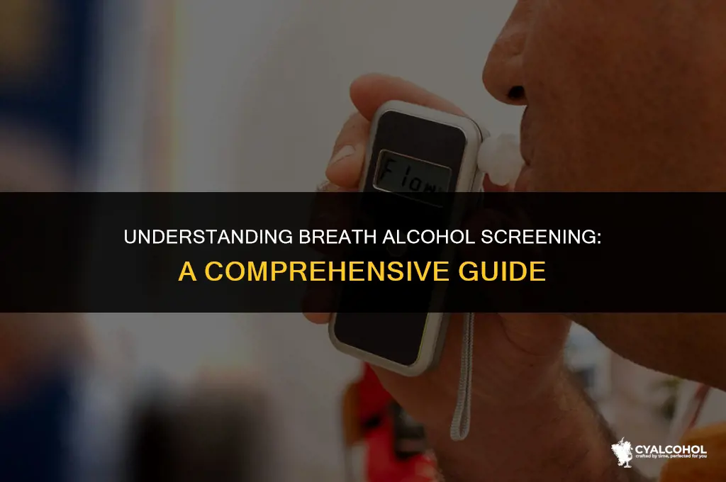 what is a breath alcohol screening