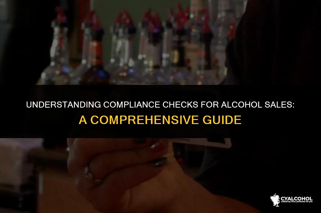 what is a compliance check alcohol