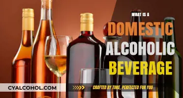 Exploring the World of Domestic Alcoholic Beverages: A Comprehensive Guide