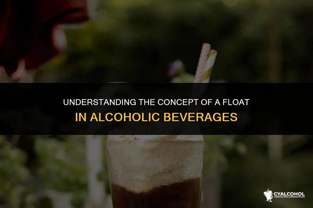 what is a float of alcohol