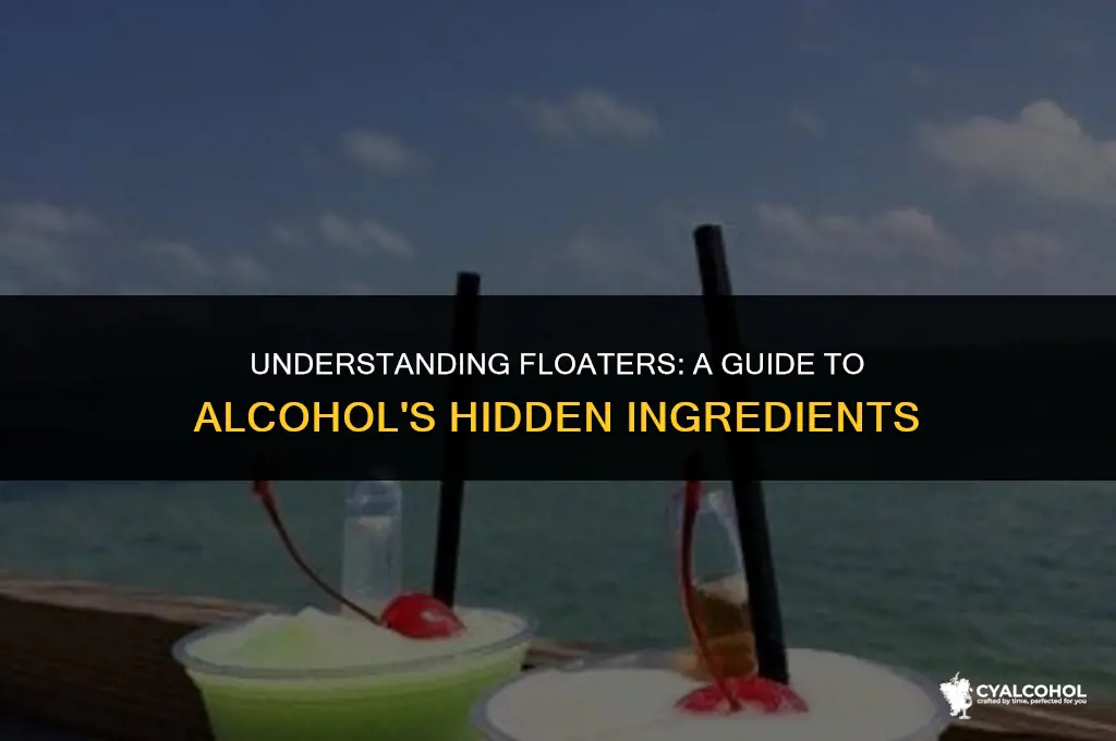 what is a floater in alcohol