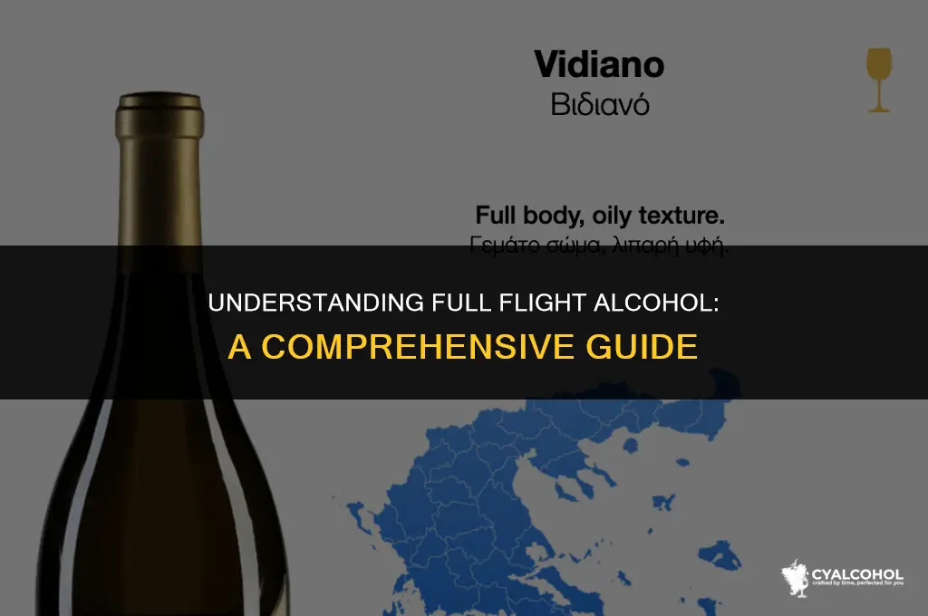 what is a full flight alcohol