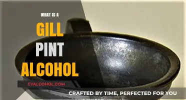 Understanding Gill Pints: A Comprehensive Guide to Alcohol Measurements