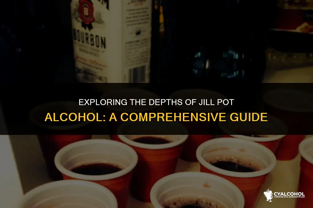 what is a jill pot alcohol