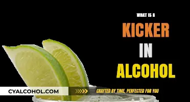 Unveiling the Mystery: What's a Kicker in Alcohol?