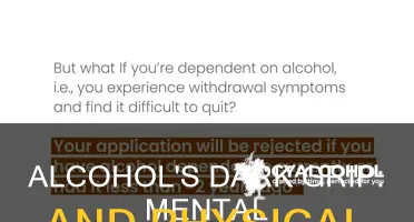 what is a mental and physical dependency for alcohol