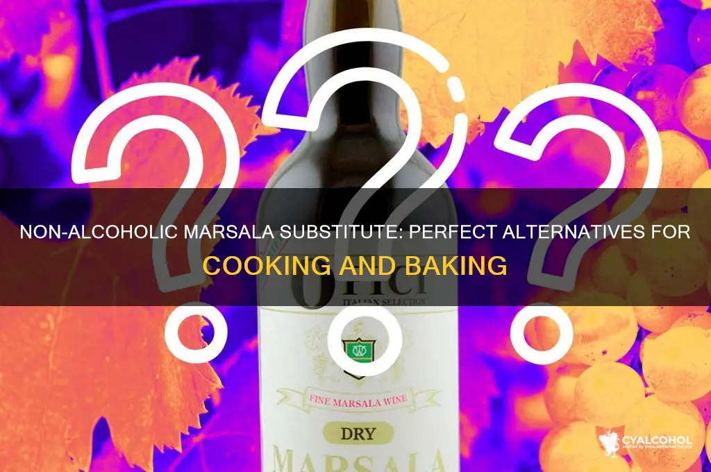 what is a mon alcoholic substitute for marsala