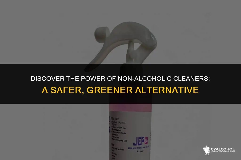 what is a non-alcohollic cleaner
