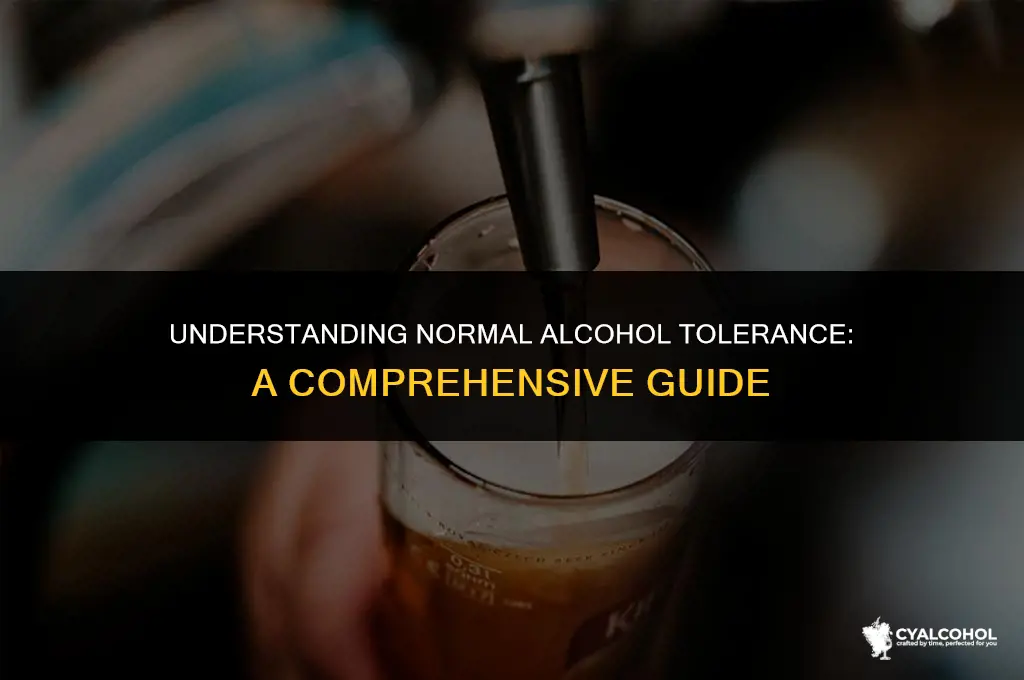 what is a normal alcohol tolerance