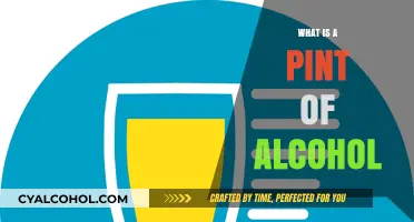 Understanding a Pint of Alcohol: Definition, Measurements, and Common Uses