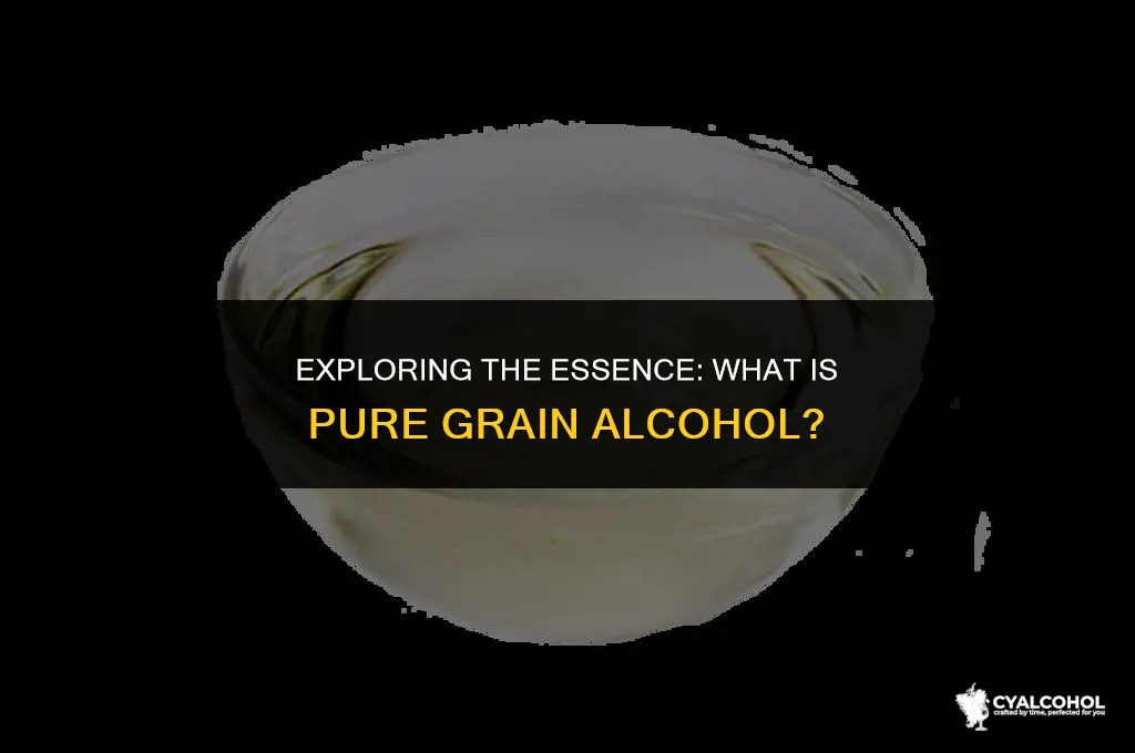 what is a pure grain alcohol