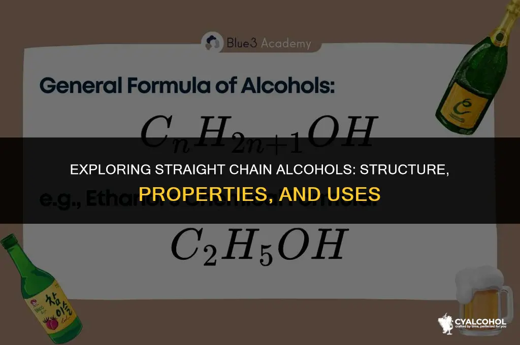 what is a straight chain alcohol