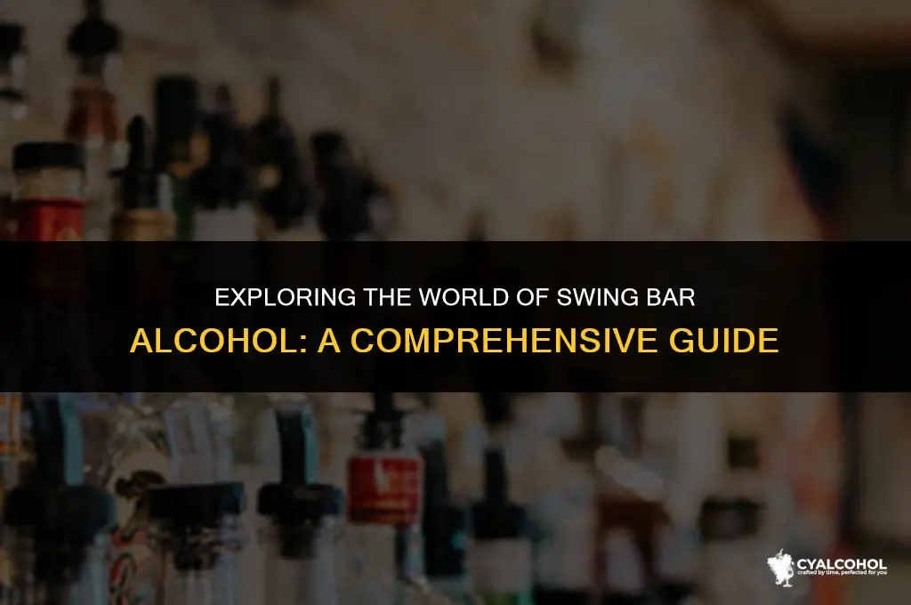 what is a swing bar alcohol