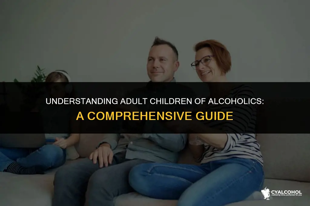 what is adult children of alcoholics