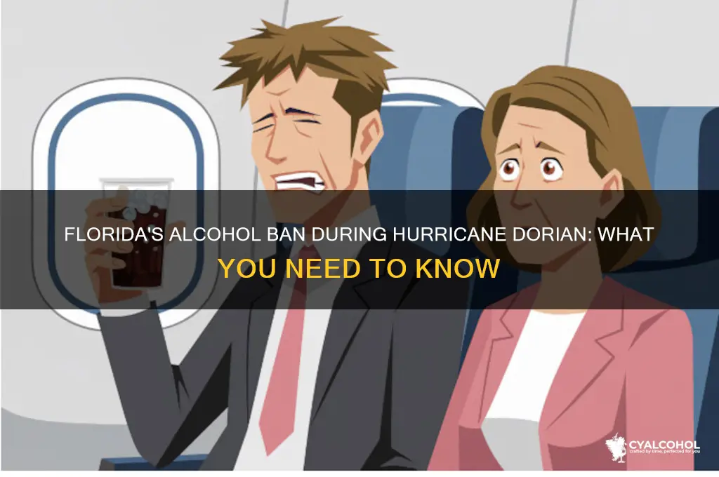 what is alcohol ban in florida during dorian