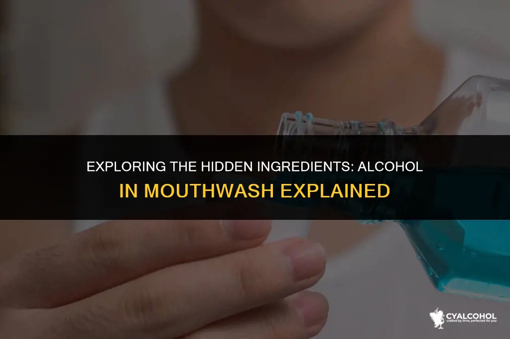 what is alcohol called in mouthwash