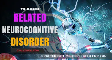 Understanding Alcohol-Related Neurocognitive Disorder: Causes and Effects