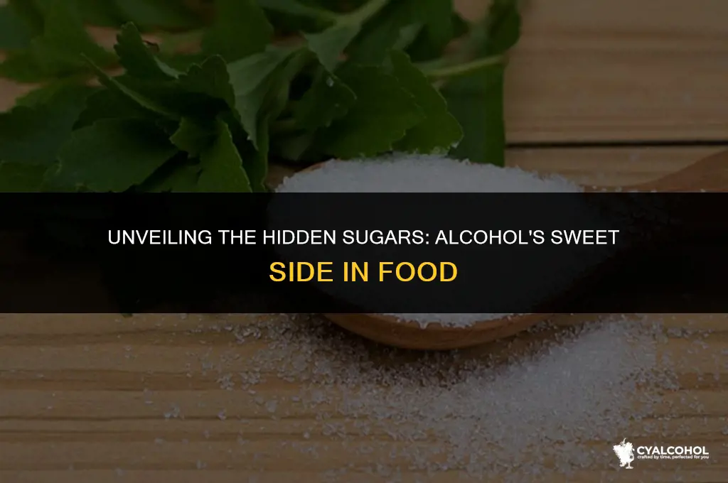 what is alcohol sugars in food