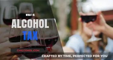 Understanding Alcohol Tax: Definition, Purpose, and Impact on Consumers
