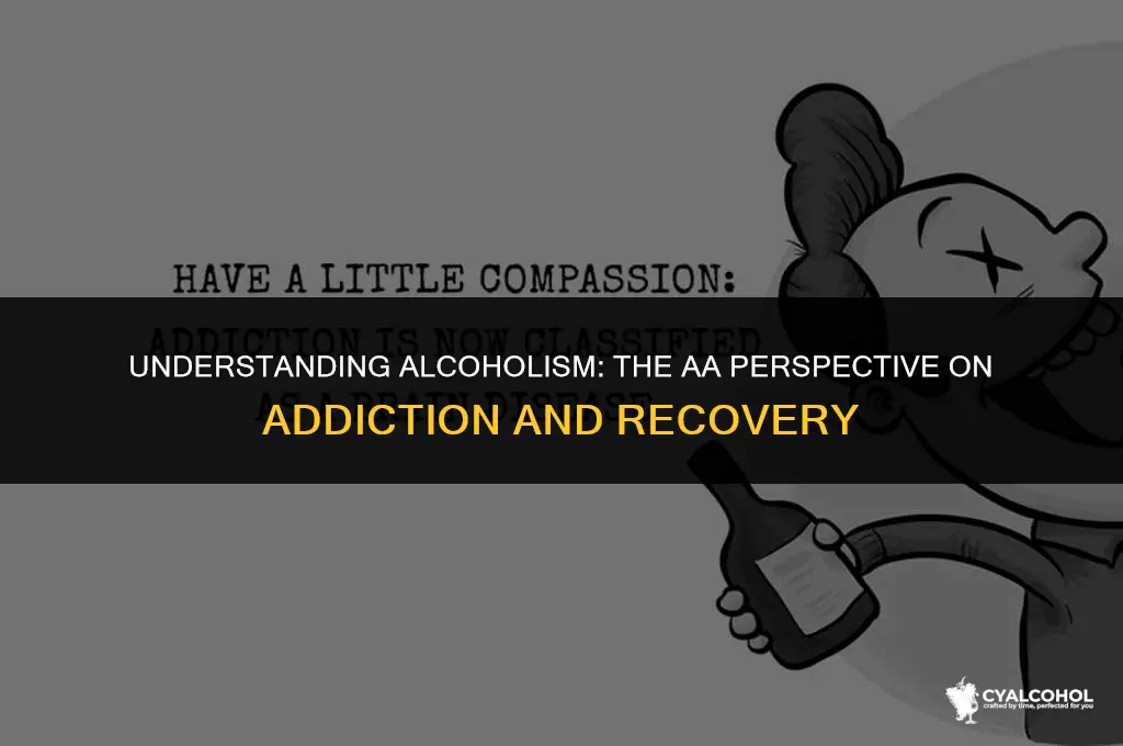 what is alcoholism according to aa