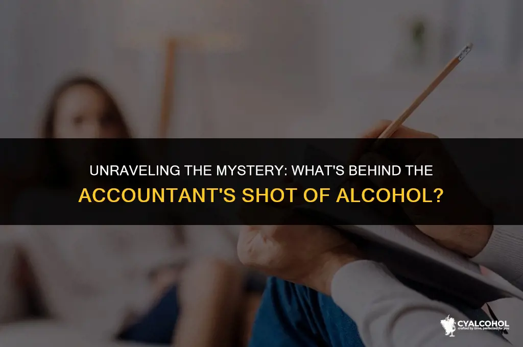 what is an accountant shot alcohol