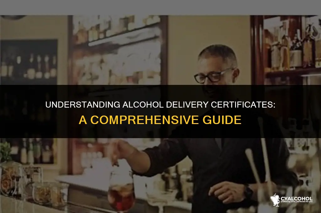 what is an alcohol delivery certificate