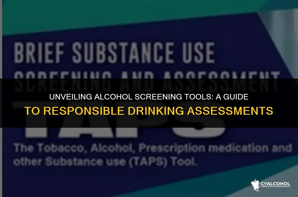what is an alcohol screening tool