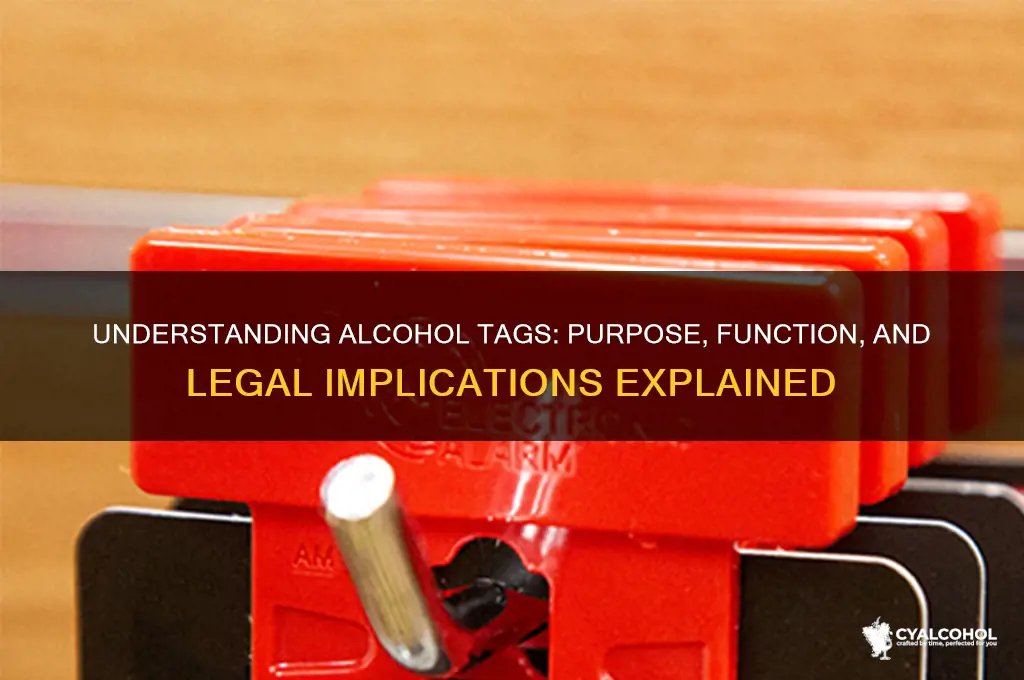 what is an alcohol tag