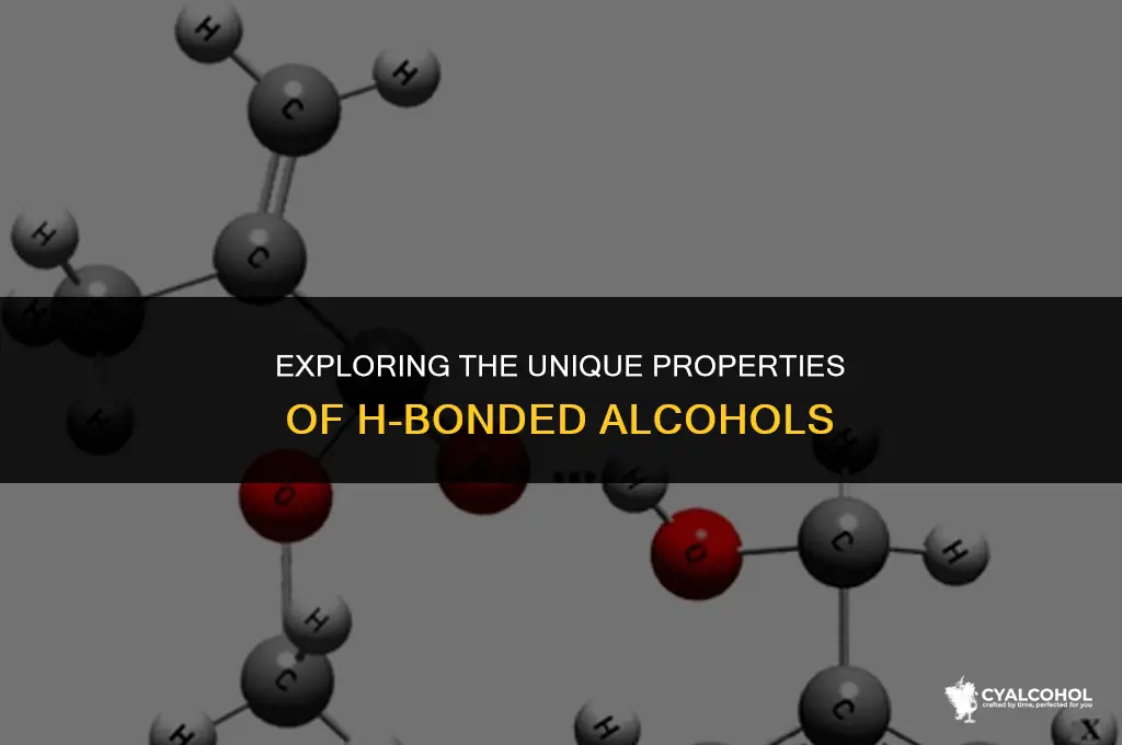 what is an h bonded alcohol