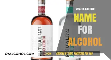 Exploring Alternative Names for Alcohol: A Comprehensive Guide