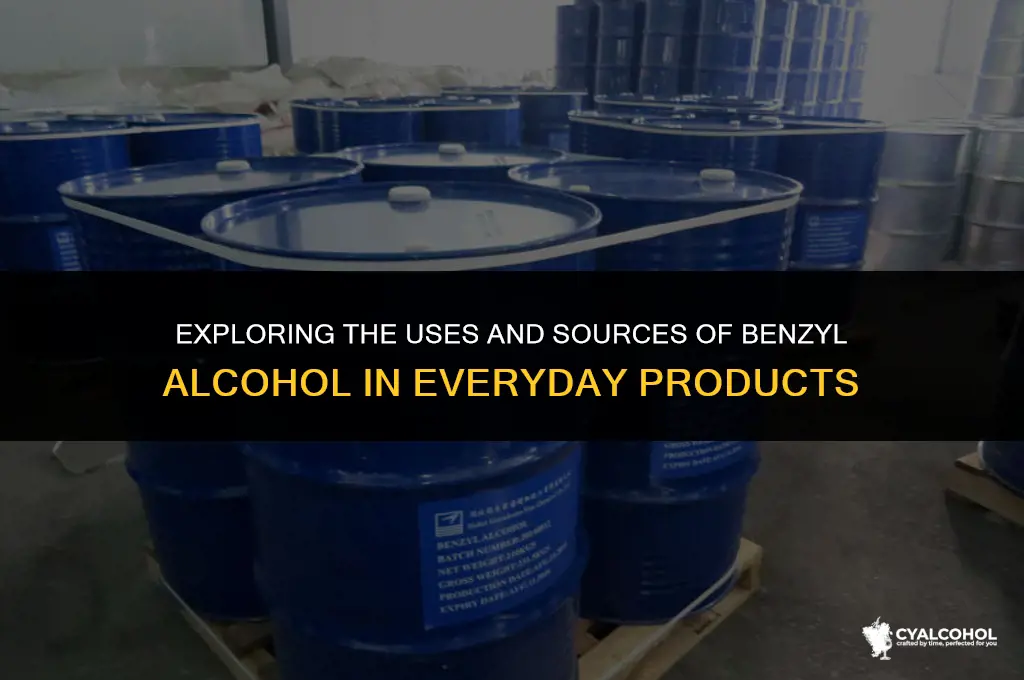 what is benzyl alcohol found in