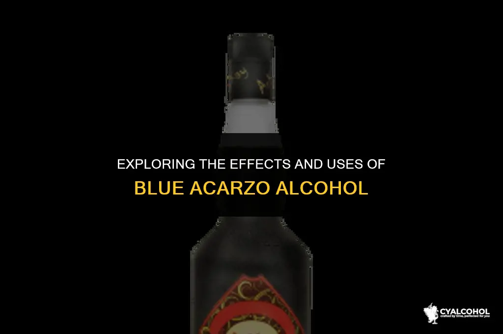 what is blue acarzo the alcohol