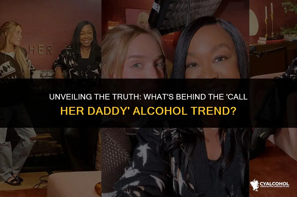 what is call her daddy alcohol