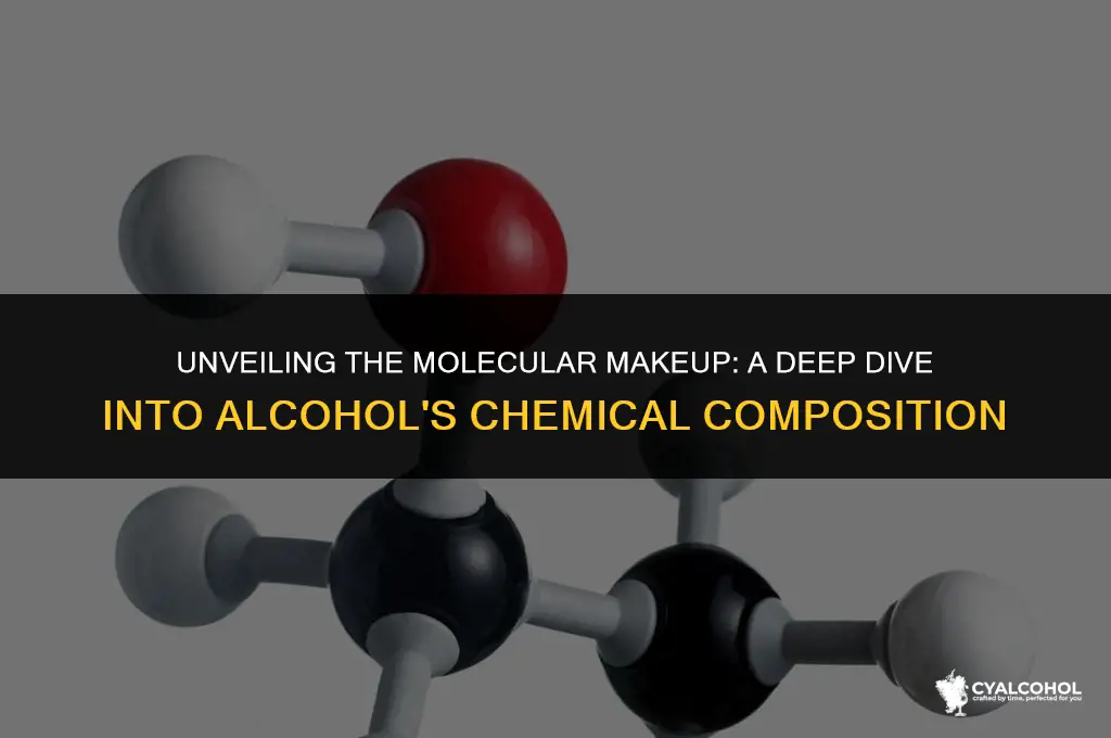 what is chemical composition of alcohol