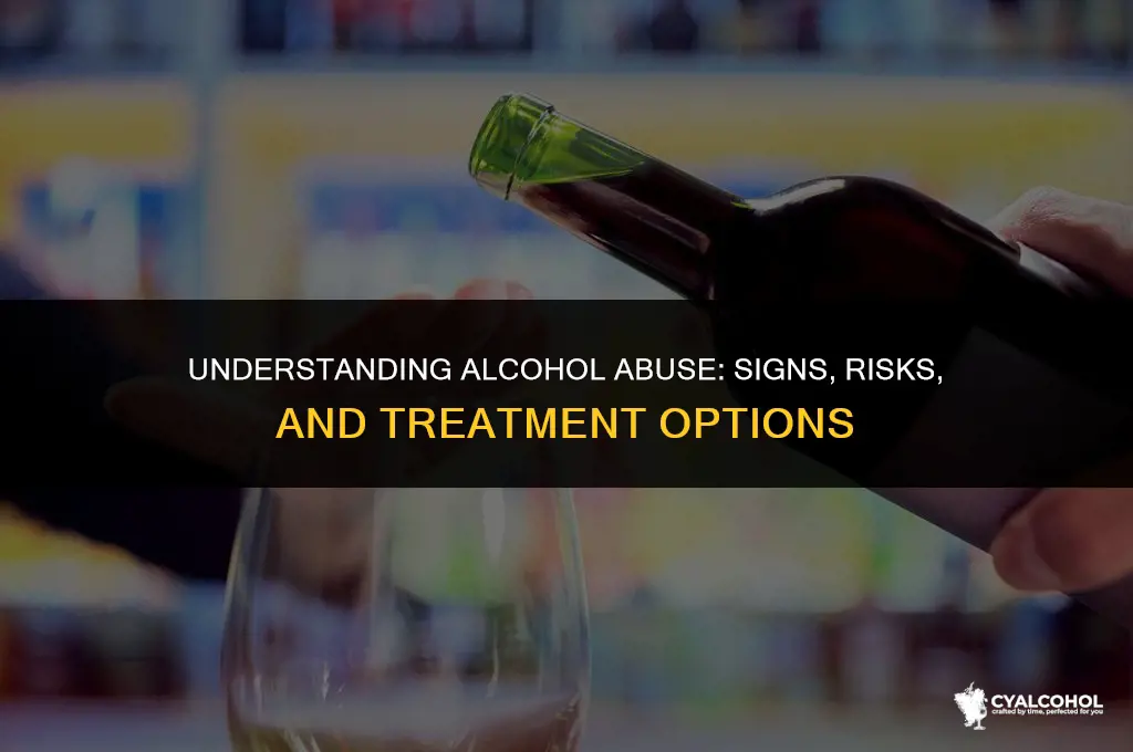 what is classed as alcohol abuse