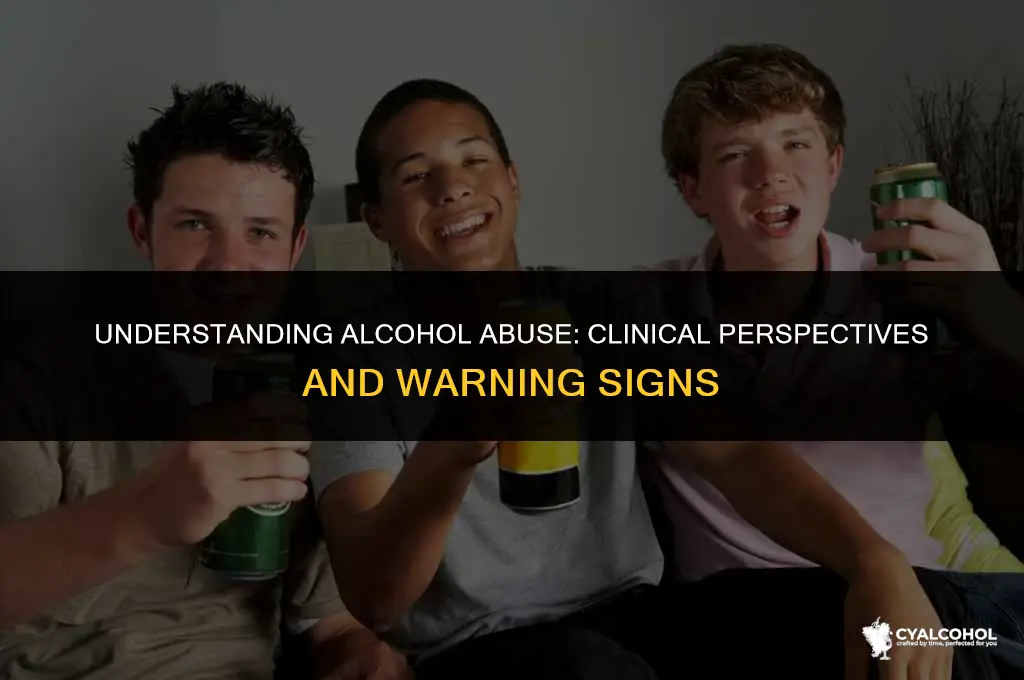 what is clinically considered alcohol abuse