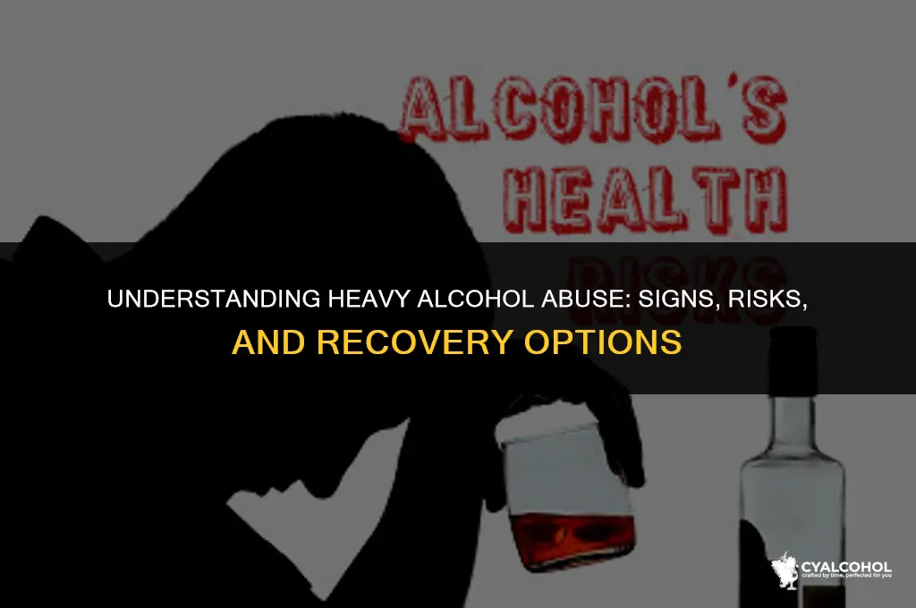 what is considered heavy alcohol abuse
