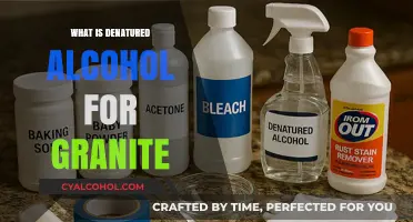 Understanding Denatured Alcohol's Role in Granite Maintenance