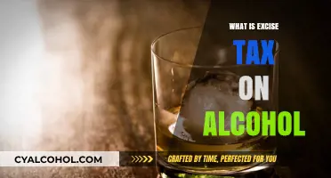 Understanding Excise Tax on Alcohol: A Comprehensive Guide