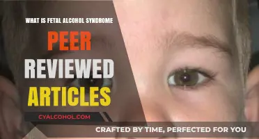 Understanding Fetal Alcohol Syndrome: Insights from Peer-Reviewed Research