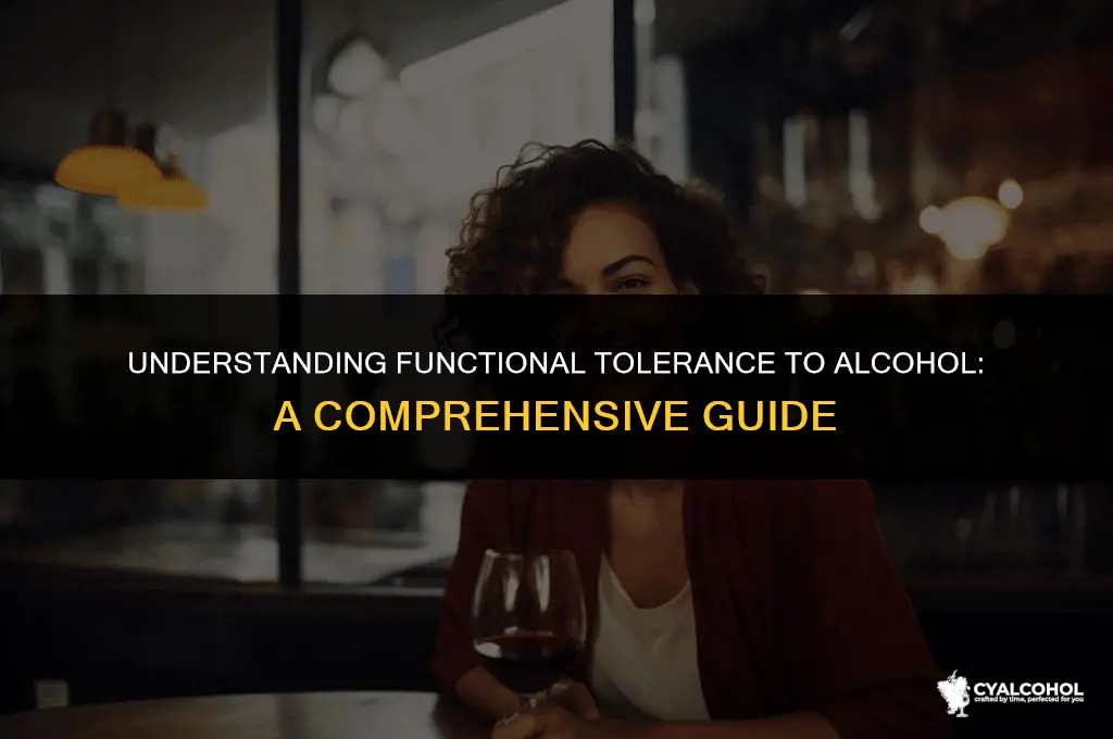what is functional tolerance to alcohol