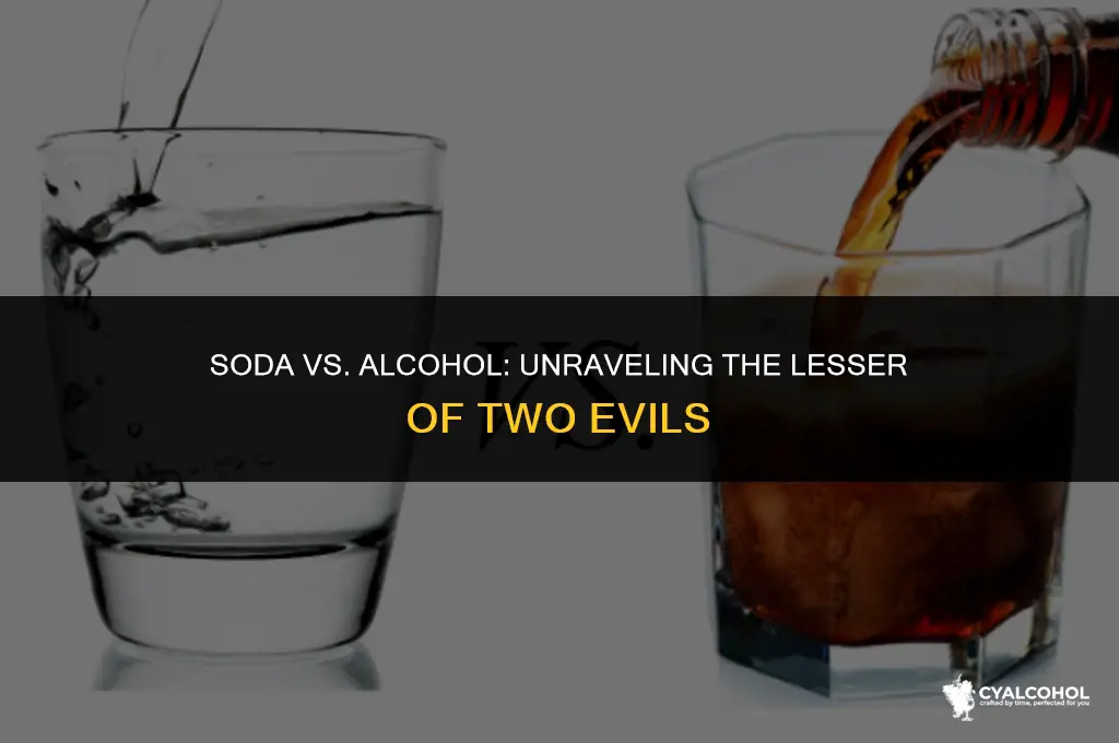what is healthier soda or alcohol