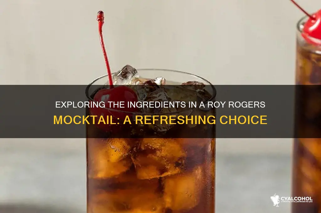 what is in a roy rodgers non alcoholic