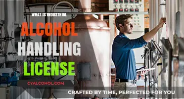 Understanding Industrial Alcohol Handling Licenses: A Comprehensive Guide